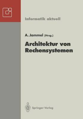 Architektur von Rechensystemen: 12. GI/ITG-Fachtagung, Kiel, 23.-25. März 1992