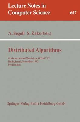 Distributed Algorithms: 6th International Workshop, WDAG '92, Haifa, Israel, November 2-4, 1992. Proceedings
