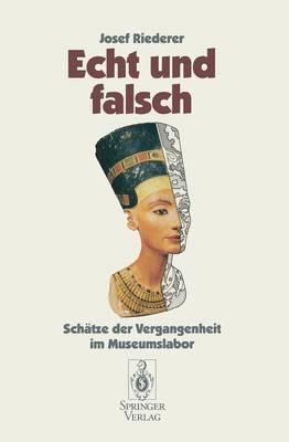 Echt und falsch: Schätze der Vergangenheit im Museumslabor