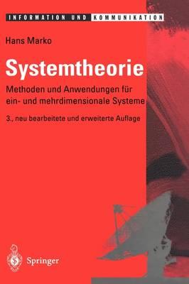Systemtheorie: Methoden und Anwendungen für ein- und mehrdimensionale Systeme
