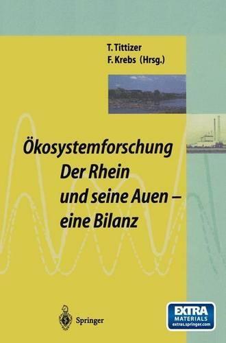Okosystemforschung: Der Rhein Und Seine Auen: Eine Bilanz