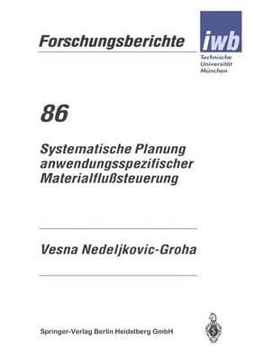 Systematische Planung anwendungsspezifischer Materialflußsteuerung