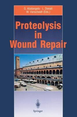 Proteolysis in Wound Repair