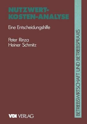 Nutzwert-Kosten-Analyse: Eine Entscheidungshilfe