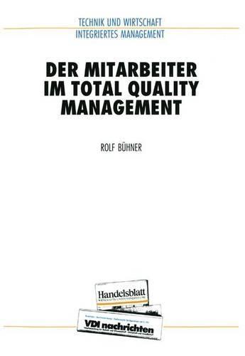 Der Mitarbeiter Im Total Quality Management