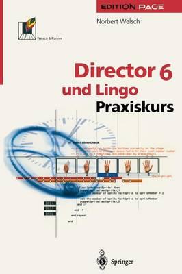 Director 6 und Lingo: Praxiskurs
