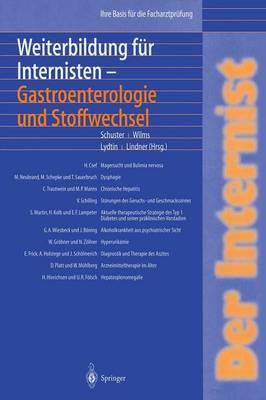 Der Internist: Weiterbildung für Internisten Gastroenterologie und Stoffwechsel: Ihre Basis für die Facharztprüfung