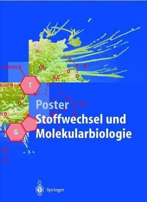 Poster Stoffwechsel Und Molekularbiologie