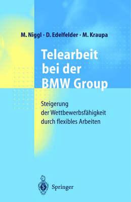 Telearbeit bei der BMW Group: Steigerung der Wettbewerbsfähigkeit durch flexibles Arbeiten