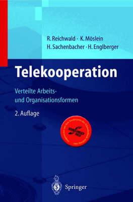 Telekooperation: Verteilte Arbeits- und Organisationsformen