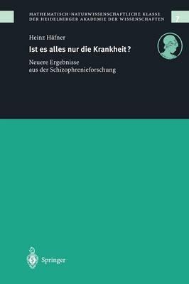 Ist es alles nur die Krankheit?: Neue Ergebnisse aus der Schizophrenieforschung