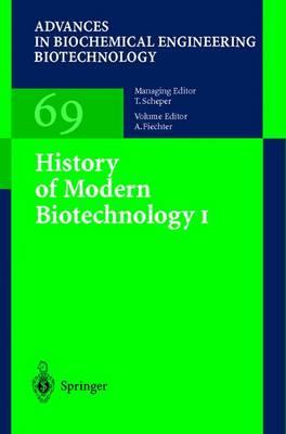 History of Modern Biotechnology I