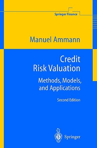 Credit Risk Valuation: Methods, Models, and Applications