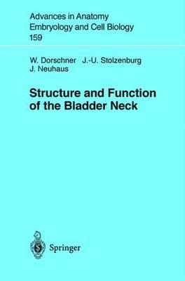 Structure and Function of the Bladder Neck