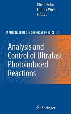 Analysis and Control of Ultrafast Photoinduced Reactions