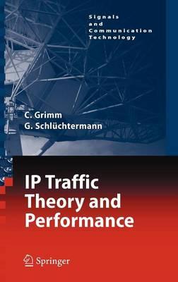 IP-Traffic Theory and Performance