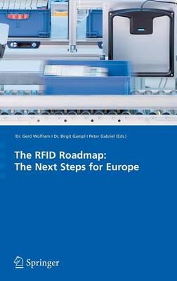 The RFID Roadmap: The Next Steps for Europe