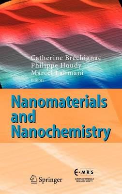 Nanomaterials and Nanochemistry