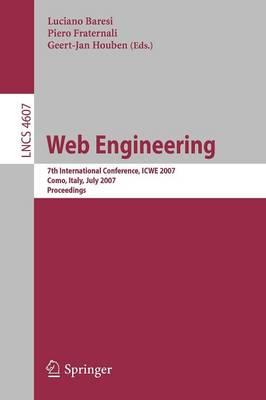 Web Engineering: 7th International Conference, ICWE 2007, Como, Italy, July 16-20, 2007, Proceedings
