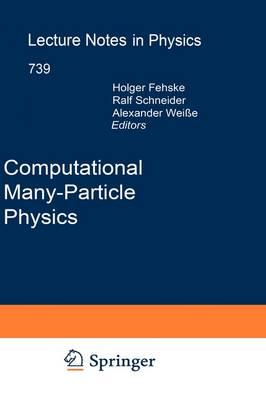 Computational Many-Particle Physics
