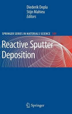 Reactive Sputter Deposition