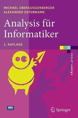 Analysis fur Informatiker: Grundlagen, Methoden, Algorithmen