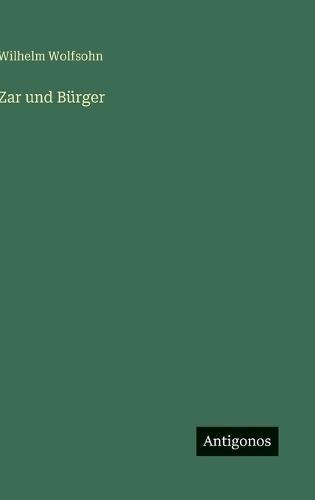 Zar und Bürger