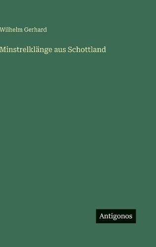 Minstrelklänge aus Schottland