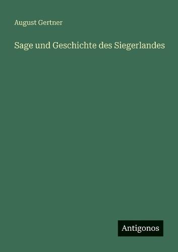Sage und Geschichte des Siegerlandes
