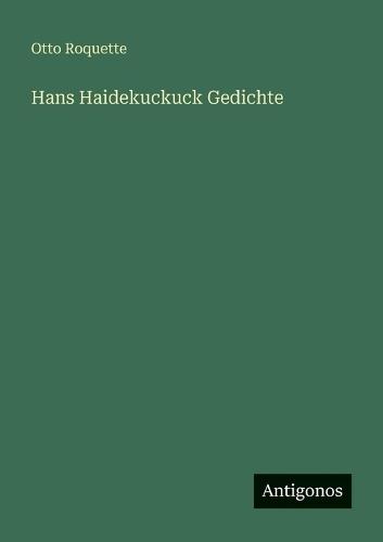 Hans Haidekuckuck Gedichte