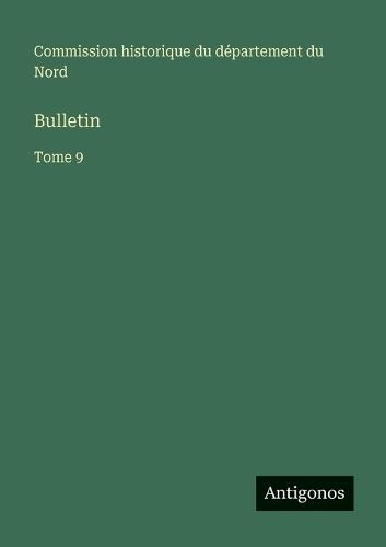 Bulletin: Tome 9
