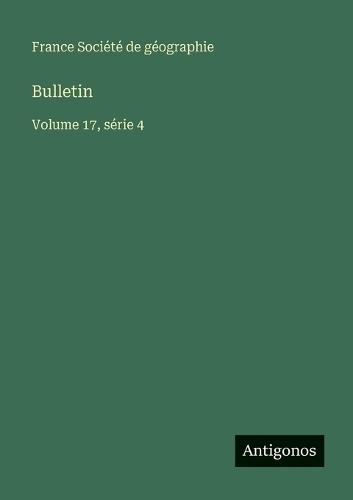 Bulletin: Volume 17, série 4