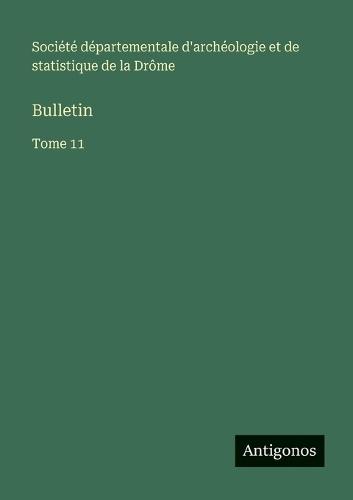 Bulletin: Tome 11