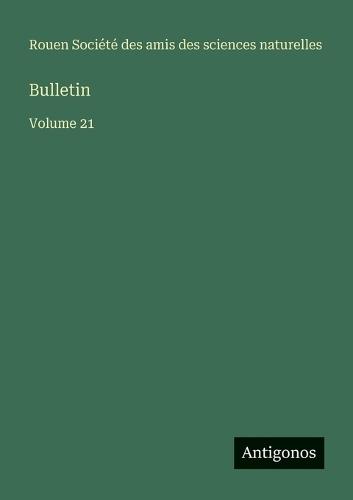 Bulletin: Volume 21