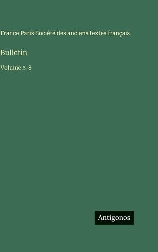 Bulletin: Volume 5-8