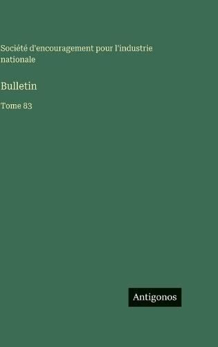 Bulletin: Tome 83
