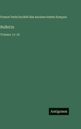 Bulletin: Volume 13-16