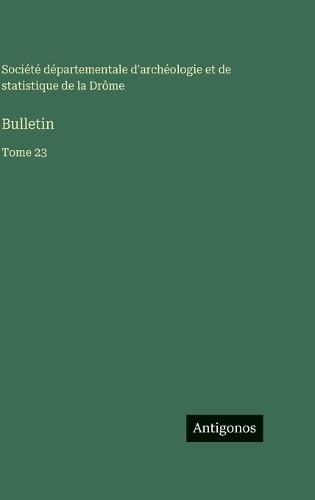 Bulletin: Tome 23