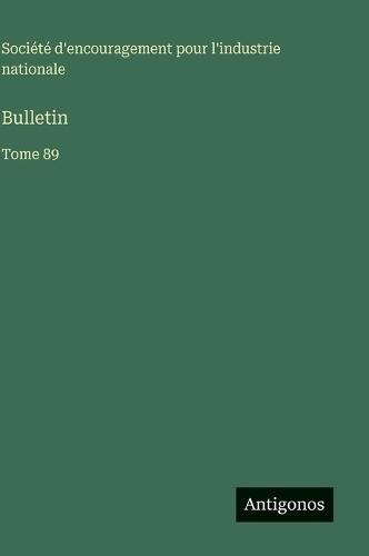 Bulletin: Tome 89