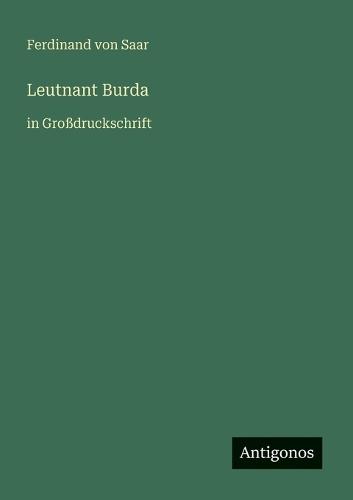 Leutnant Burda: in Großdruckschrift
