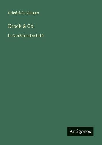 Krock & Co.: in Großdruckschrift