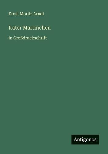 Kater Martinchen: in Großdruckschrift