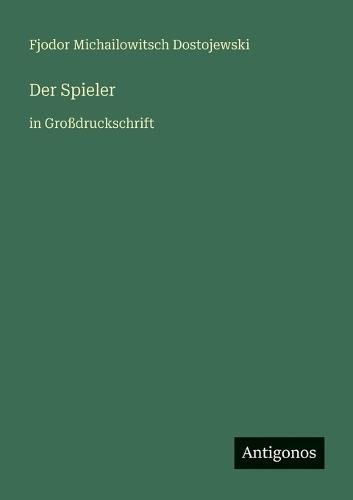 Der Spieler: in Großdruckschrift