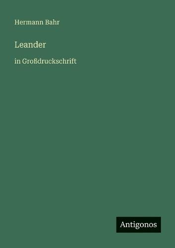 Leander: in Großdruckschrift