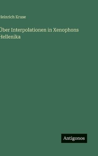 Über Interpolationen in Xenophons Hellenika