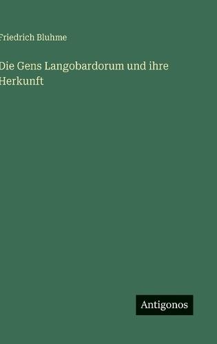 Die Gens Langobardorum und ihre Herkunft