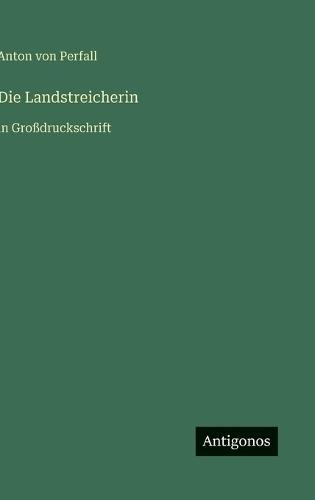 Die Landstreicherin: in Großdruckschrift