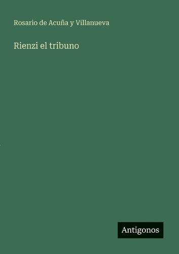 Rienzi el tribuno
