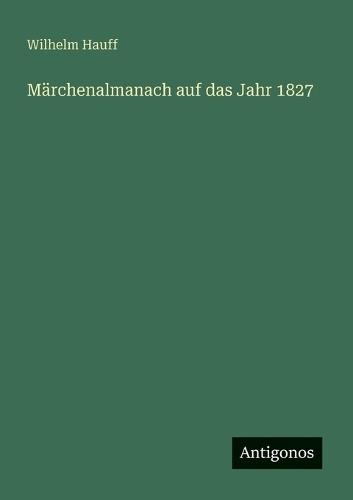 Märchenalmanach auf das Jahr 1827