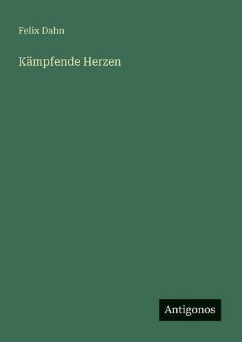 Kämpfende Herzen
